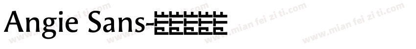Angie Sans字体转换